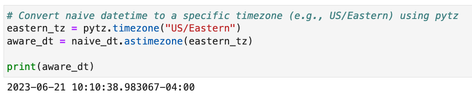 Image 5 - Datetime object in a specific timezone (Image by author)