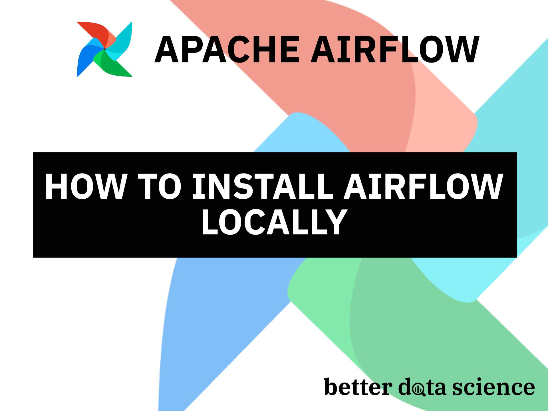 Install Apache Airflow Locally