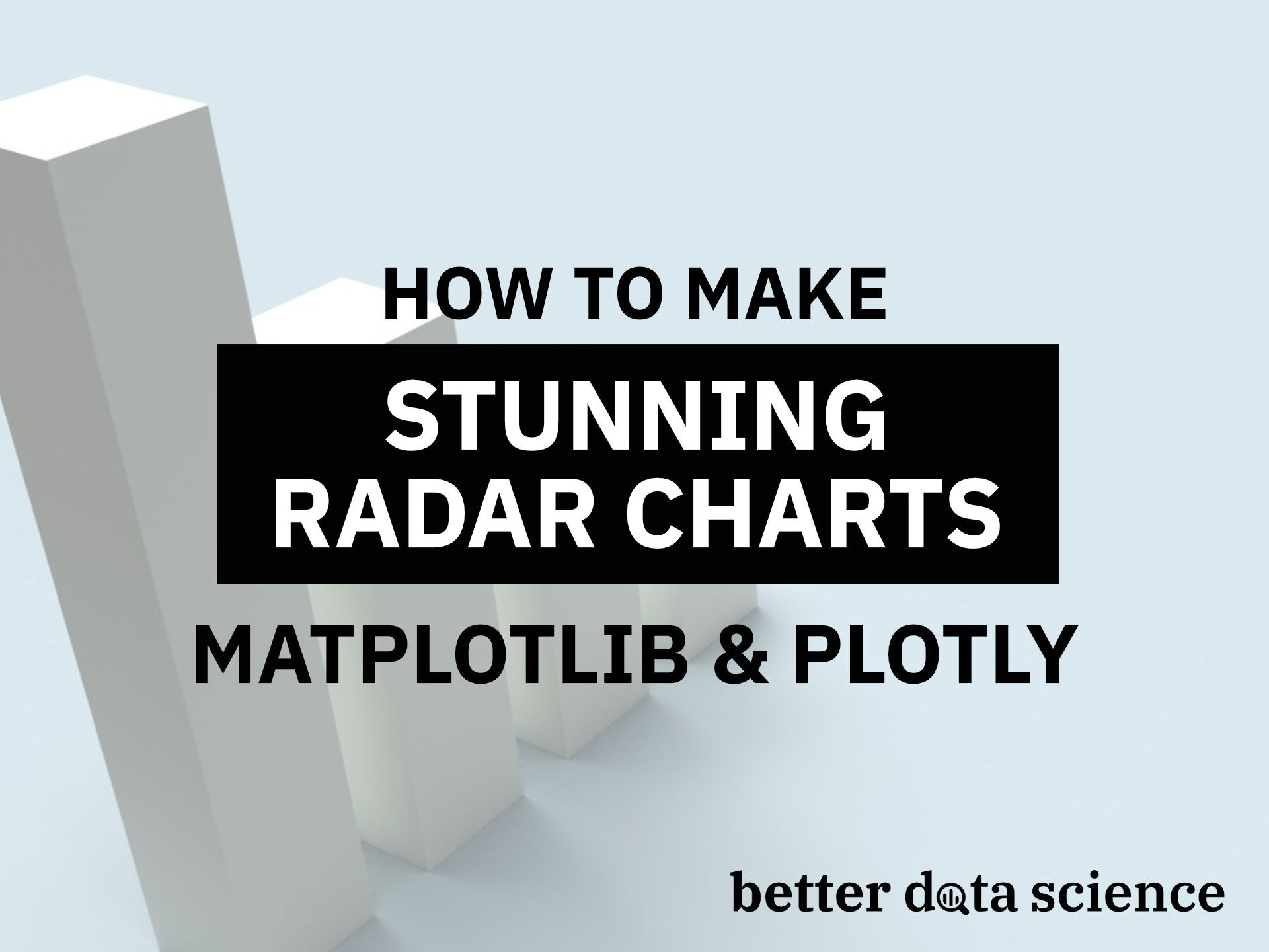 How To Make Stunning Radar Charts With Python — Implemented In ...