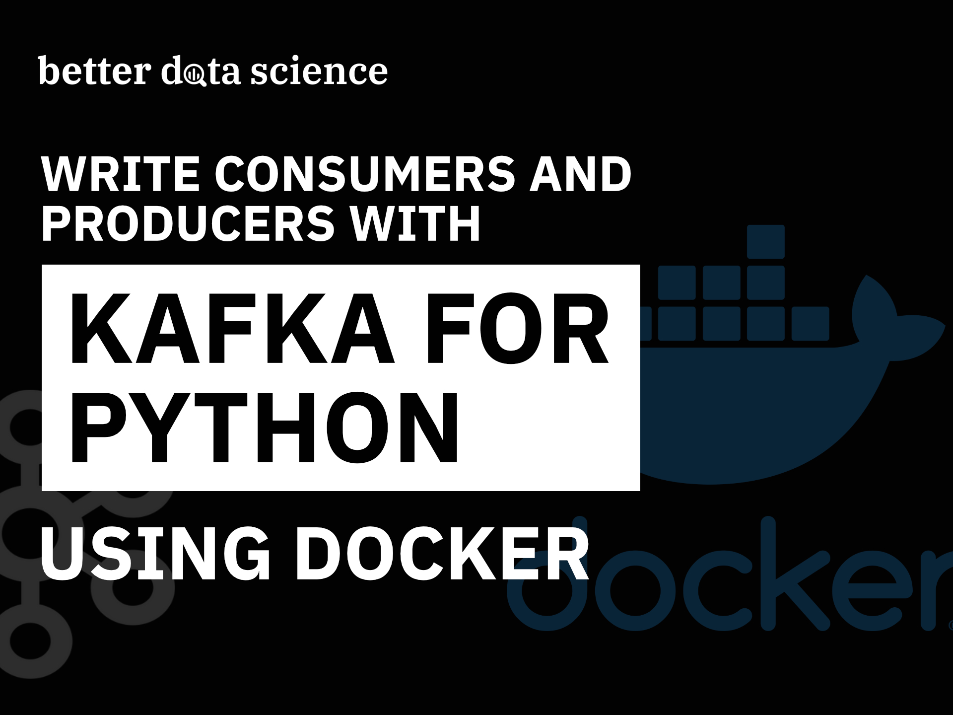 apache-kafka-in-python-how-to-stream-data-with-producers-and-consumers-better-data-science